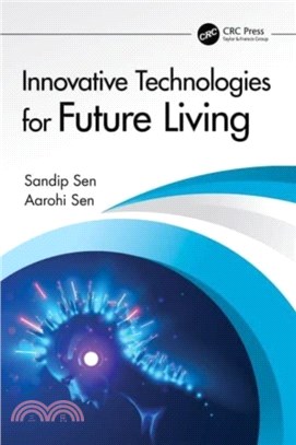 Innovative Technologies for Future Living