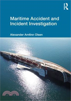 Maritime Accident and Incident Investigation