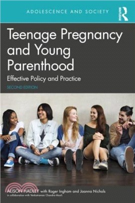 Teenage Pregnancy and Young Parenthood：Effective Policy and Practice