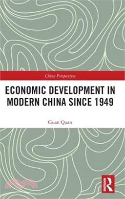 Economic Development in Modern China Since 1949