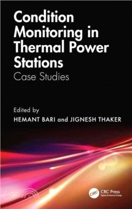 Condition Monitoring in Thermal Power Stations：Case Studies