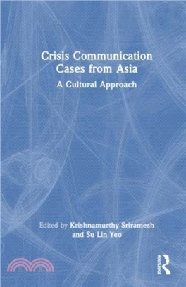 Crisis Communication Cases from Asia：A Cultural Approach