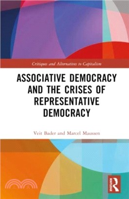 Associative Democracy and the Crises of Representative Democracies