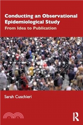 Conducting an Observational Epidemiological Study：From Idea to Publication