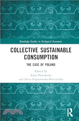 Collective Sustainable Consumption：The Case of Poland
