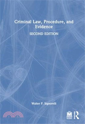 Criminal Law, Procedure, and Evidence