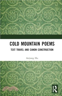 Cold Mountain Poems: Text Travel and Canon Construction