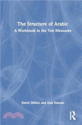 The Structure of Arabic：A Workbook in the Ten Measures