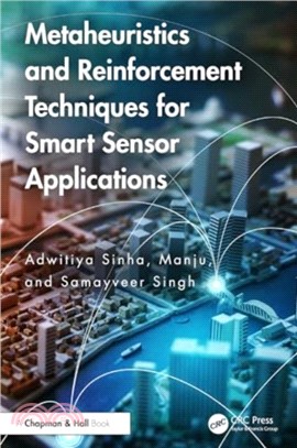 Metaheuristics and Reinforcement Techniques for Smart Sensor Applications