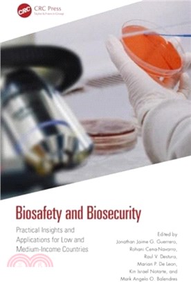 Biosafety and Biosecurity：Practical Insights and Applications for Low and Middle-Income Countries