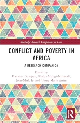 Conflict and Poverty in Africa：A Research Companion