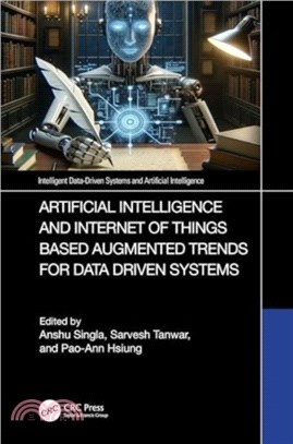 Artificial Intelligence and Internet of Things based Augmented Trends for Data Driven Systems