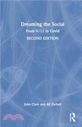 Dreaming the Social：From 9/11 to Covid