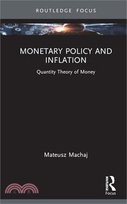 Monetary Policy and Inflation: Quantity Theory of Money