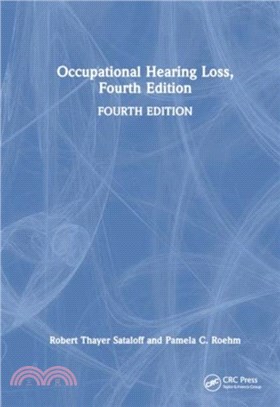 Occupational Hearing Loss, Fourth Edition