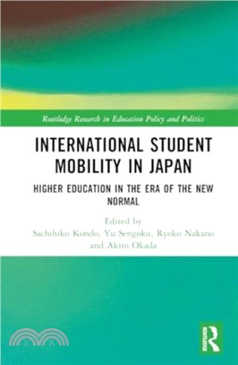 International Student Mobility in Japan：Higher Education in the Era of the New Normal