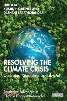 Resolving the Climate Crisis：US Social Scientists Speak Out