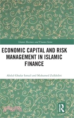 Economic Capital and Risk Management in Islamic Finance