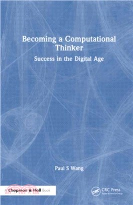 Becoming a Computational Thinker：Success in the Digital Age