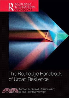 The Routledge Handbook of Urban Resilience