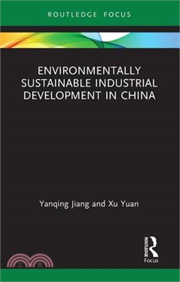 Environmentally Sustainable Industrial Development in China