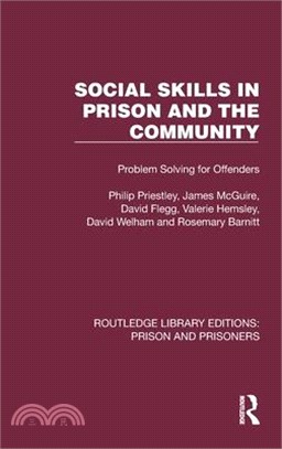 Social Skills in Prison and the Community: Problem-Solving for Offenders