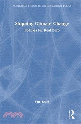 Stopping Climate Change: Policies for Real Zero