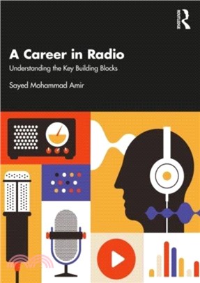 A Career in Radio：Understanding the Key Building Blocks