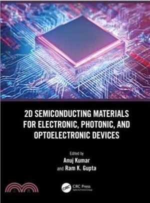 2D Semiconducting Materials for Electronic, Photonic, and Optoelectronic Devices