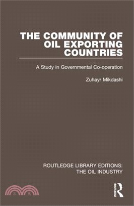 The Community of Oil Exporting Countries: A Study in Governmental Co-Operation