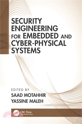 Security Engineering for Embedded and Cyber-Physical Systems