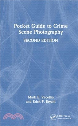 Pocket Guide to Crime Scene Photography