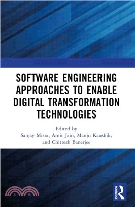 Software Engineering Approaches to Enable Digital Transformation Technologies