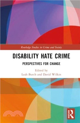 Disability Hate Crime：Perspectives for Change