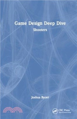 Game Design Deep Dive：Shooters