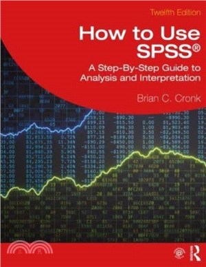 How to Use SPSS (R)：A Step-By-Step Guide to Analysis and Interpretation