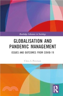 Globalisation and Pandemic Management：Issues and Outcomes from COVID-19