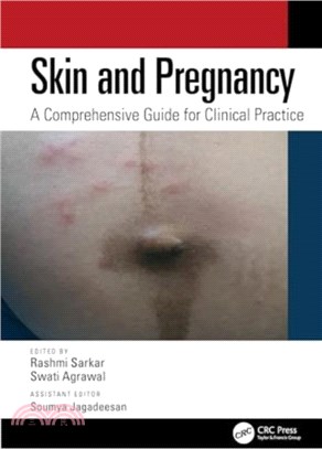 Skin and Pregnancy：A Practical Guide for Health Professionals