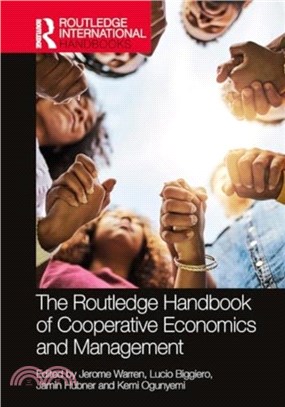 The Routledge Handbook of Cooperative Economics and Management