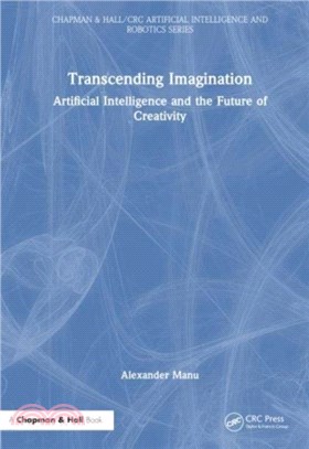 Transcending Imagination：Artificial Intelligence and the Future of Creativity