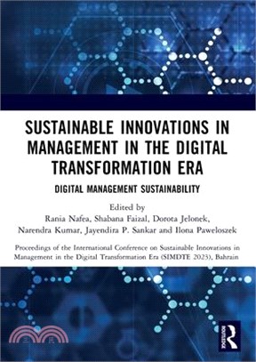 Sustainable Innovations in Management in the Digital Transformation Era: Proceedings of the International Conference on Sustainable Innovations in Man