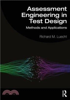 Assessment Engineering in Test Design：Methods and Applications