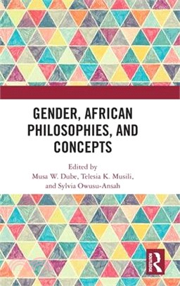 Gender, African Philosophies, and Concepts