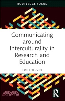 Communicating around Interculturality in Research and Education