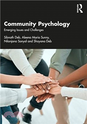 Community Psychology：Emerging Issues and Challenges