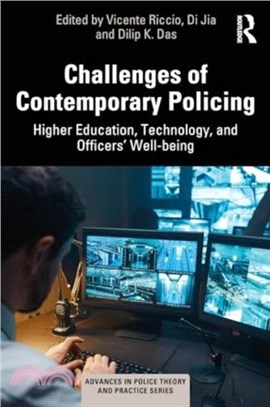 Challenges of Contemporary Policing：Higher Education, Technology, and Officers??Well-Being