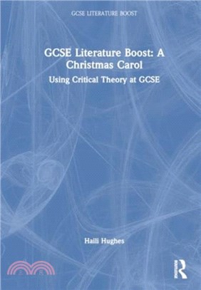GCSE Literature Boost: A Christmas Carol：Using Critical Theory at GCSE