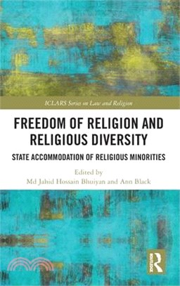 Freedom of Religion and Religious Diversity: State Accommodation of Religious Minorities