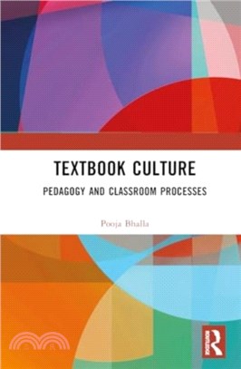 Textbook Culture：Pedagogy and Classroom Processes