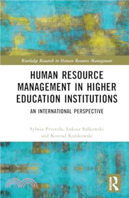 Human Resource Management in Higher Education Institutions：An International Perspective